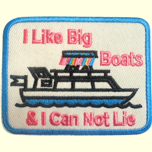I Like Big Boats & I Can Not Lie