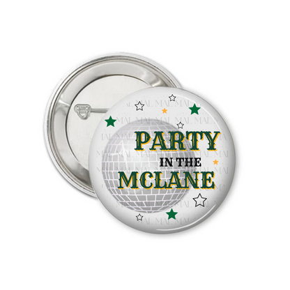 Party in Your City 3" Button