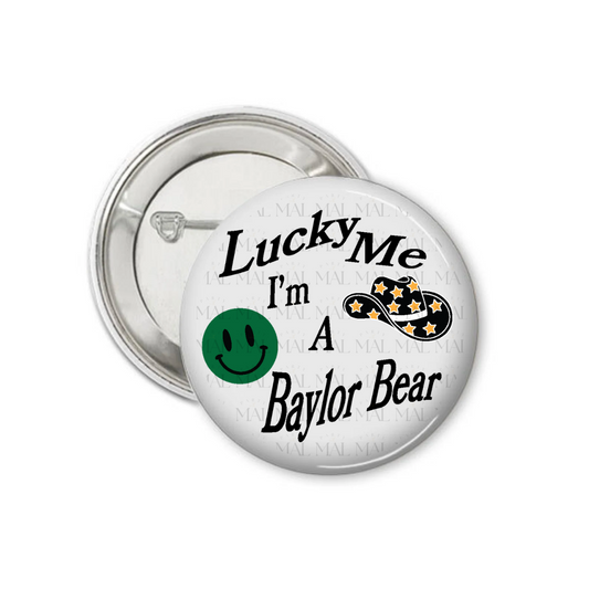 Lucky Me 3" Button