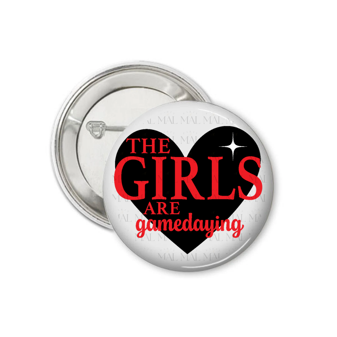 The Girls Are Gamedaying 3" Button