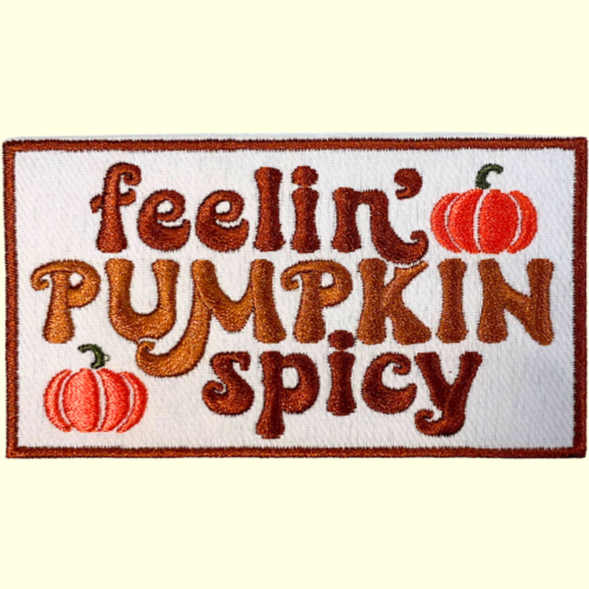 Feelin Pumpkin Spicy Rectangle