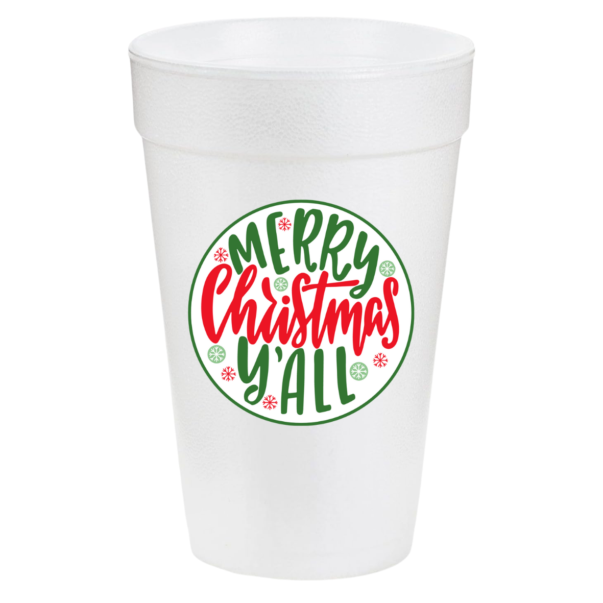 Merry Christmas Y'all Circle 20oz Styrofoam Cups