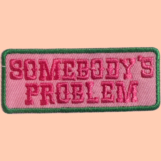 Somebody's Problem Pink & Green