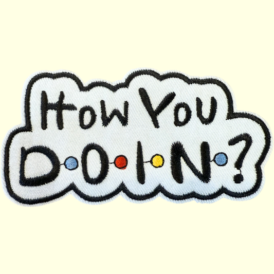 How You Doin?