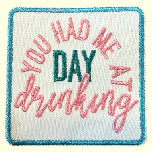 You Had Me At Day Drinking