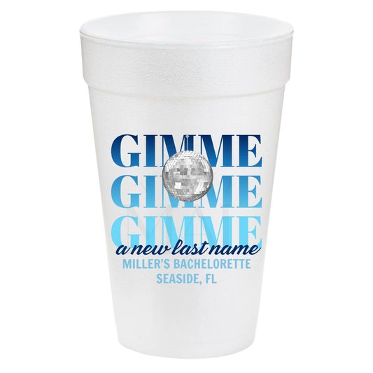Gimme a New Last Name 20oz Cups