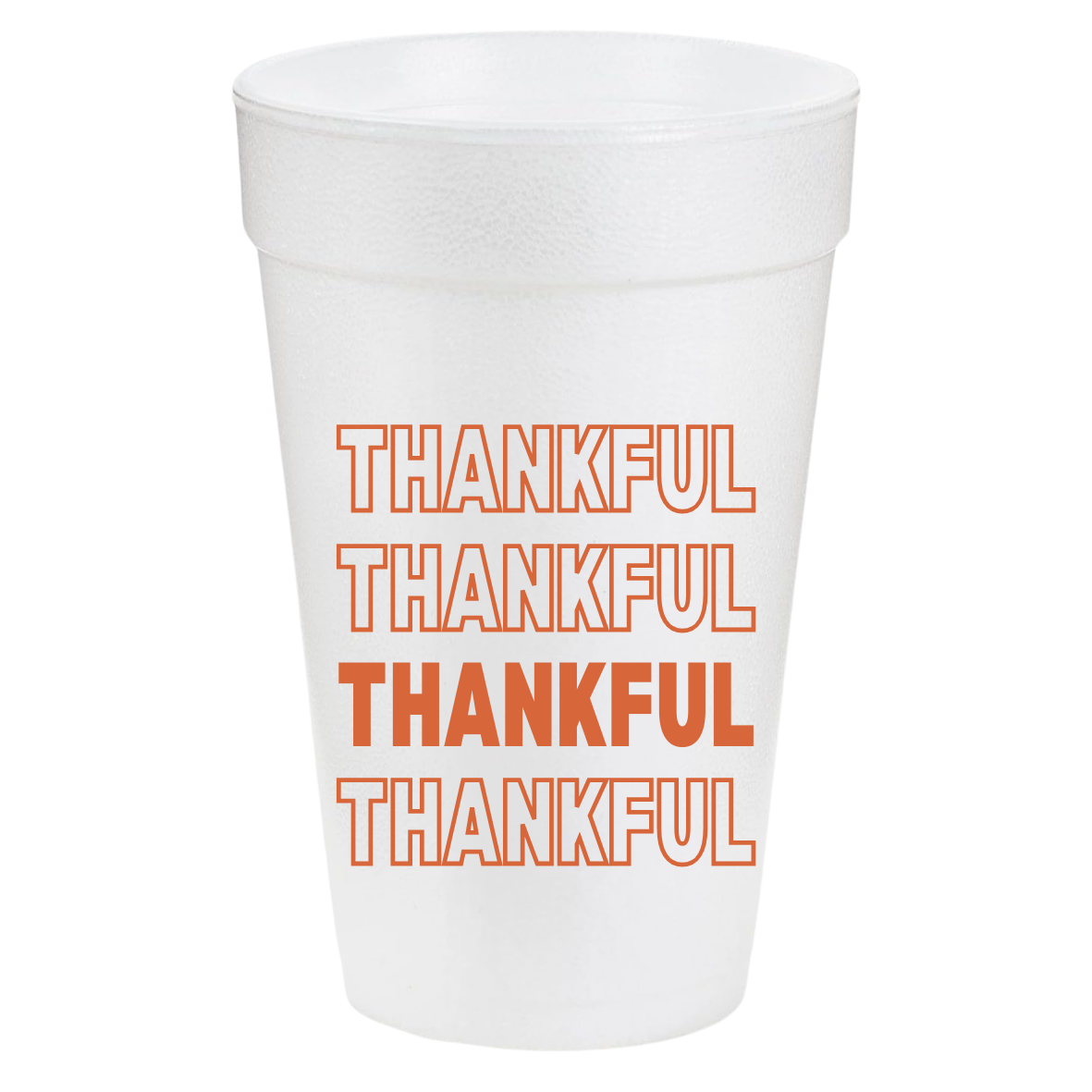 Thankful Stacked 20oz Styrofoam Cups