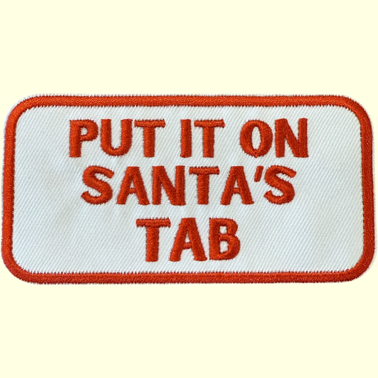 Put It On Santa's Tab