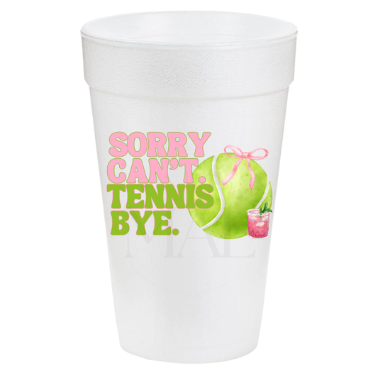 Sorry Can't, Tennis20oz Cups