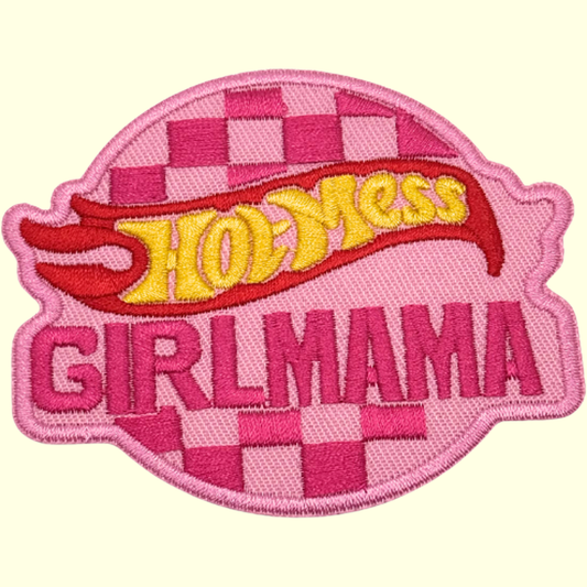 Hot Mess Girl Mama