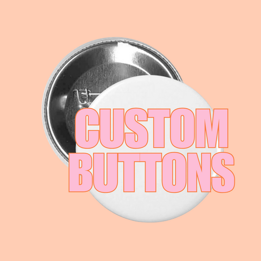 Custom Buttons