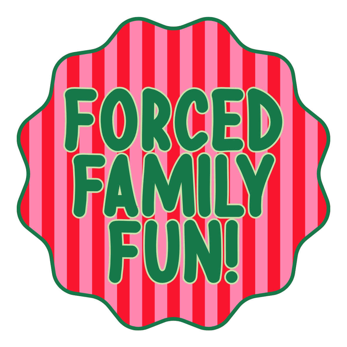 Forced Family Fun Acrylic Coaster