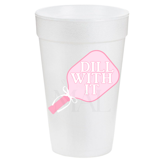Dill With It Pink 20oz Cups
