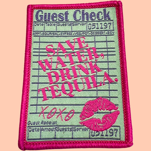 Save Water Drink Tequila Receipt