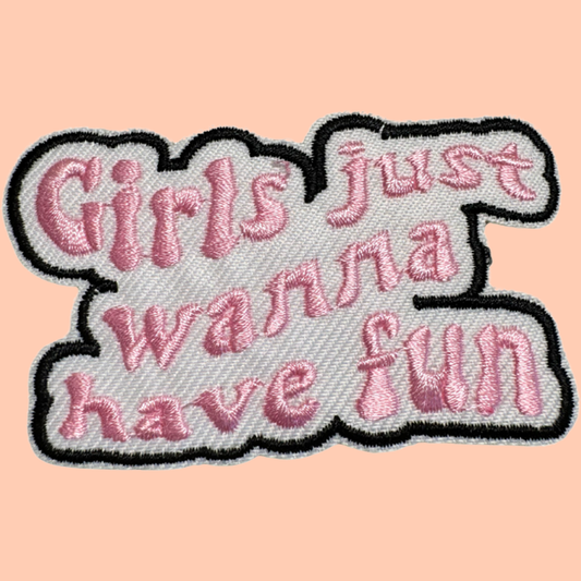 Girls Just Wanna Have Fun