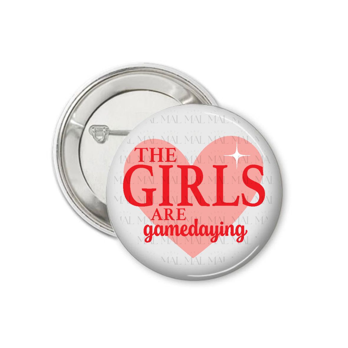 The Girls Are Gamedaying 3" Button