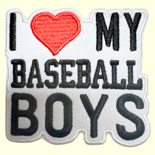 I love MY Baseball Boys