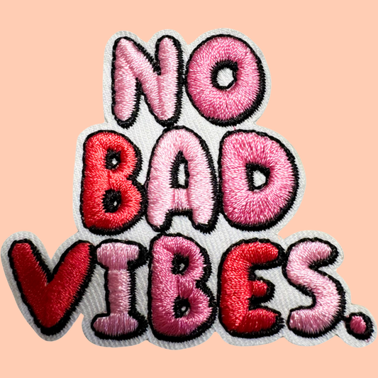 No Bad Vibes