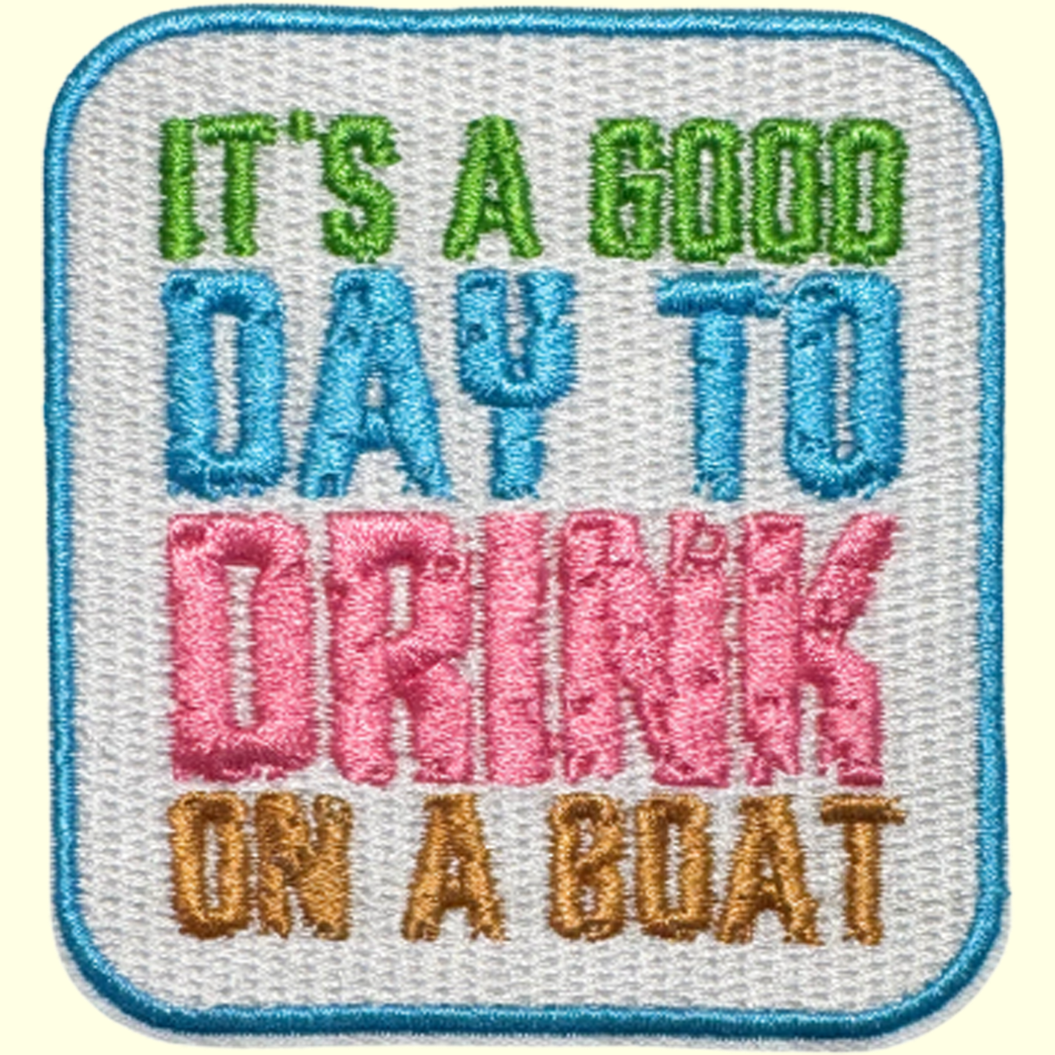 It's a Good Day to Drink on a Boat