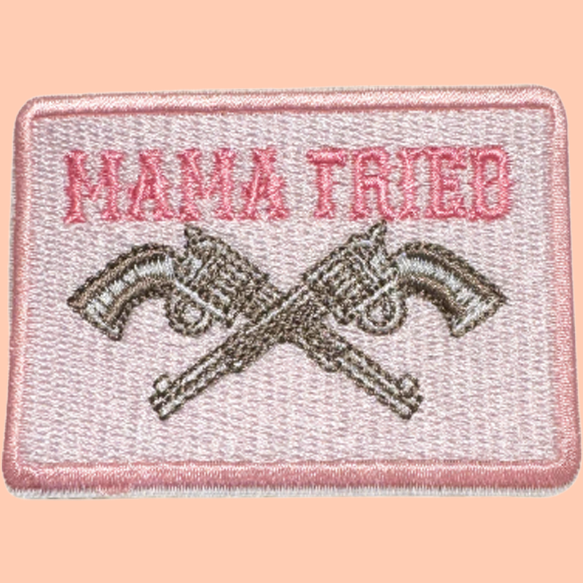 Mama Tried Pink Guns