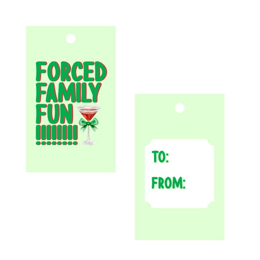 Forced Family Fun Gift Tag