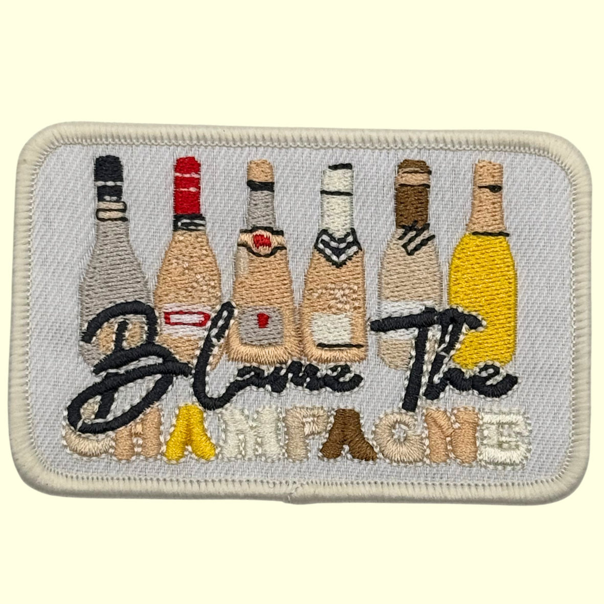 Blame The Champagne