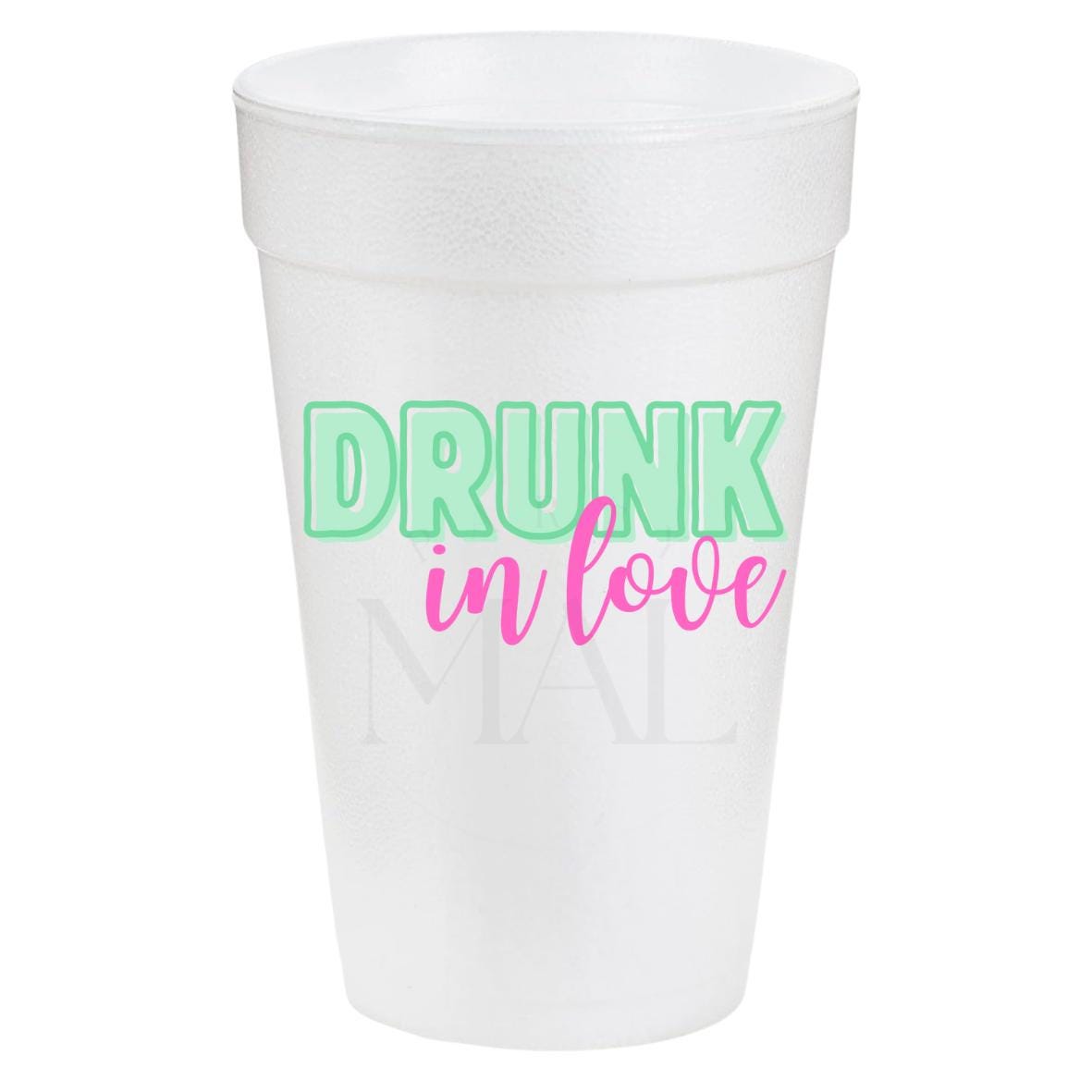 Drunk in Love 20oz Cups