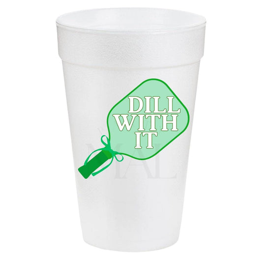 Pickleball 20oz Styrofoam Cup Sleeve, Pickleball Accessory Cups, Pickleball Party Cups, Dill With It Themed Custom Styrofoam Cups