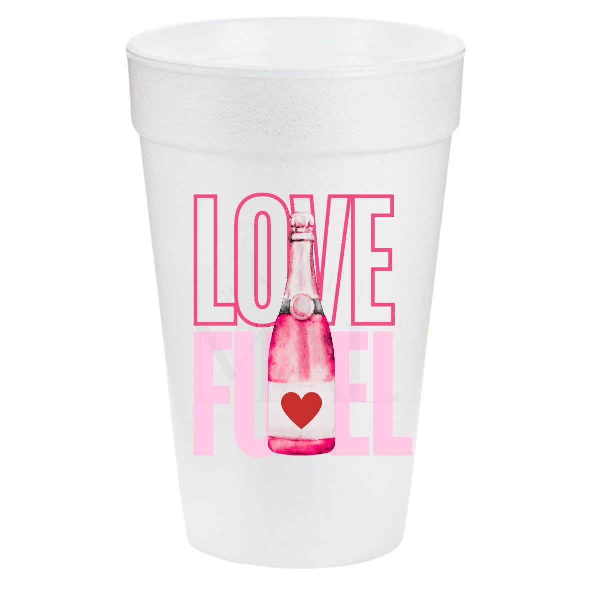 Love Fuel 20oz Cups